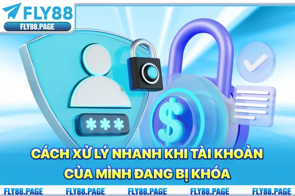 Cách xử lý nhanh khi tài khoản của mình đang bị khóa Cách xử lý nhanh khi tài khoản của mình đang bị khóa