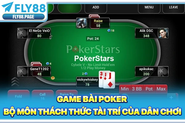Game Bài Poker | Bộ Môn Thách Thức Tài Trí Của Dân Chơi