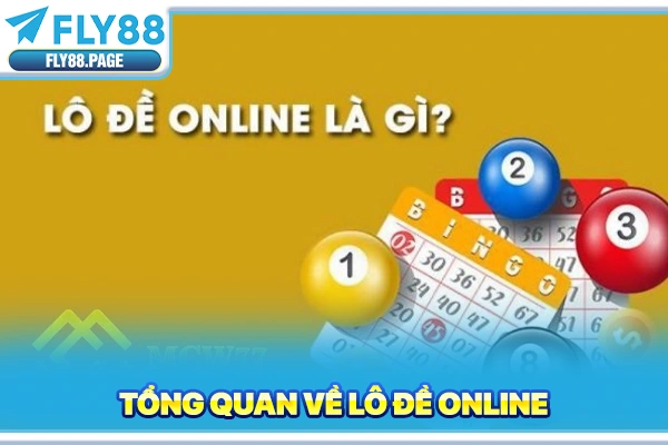 Tổng quan về lô đề online Tổng quan về lô đề online
